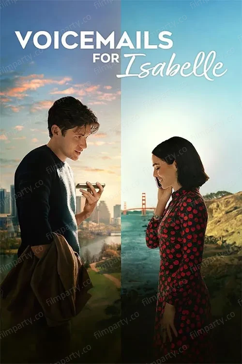 پوستر فیلم پیام های صوتی برای ایزابل (Voicemails for Isabelle 2026) - تماشای آنلاین و دانلود از فیلم پارتی